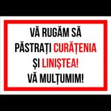 Indicator va rugam sa pastrati curatenia si linistea va multumim