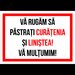 Indicator va rugam sa pastrati curatenia si linistea va multumim